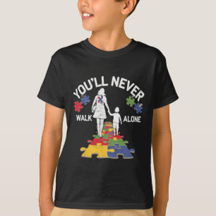 Autismus-Mama Du Wirst Nie Alleine Gehen-Support A T-Shirt