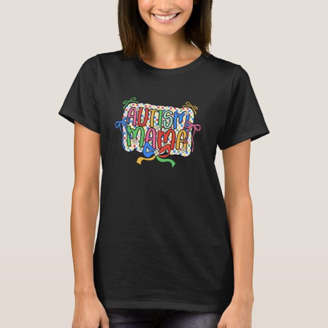Autismus Mama Kokette Schleife Autismus Mutter Bew T-Shirt (Vorderseite)