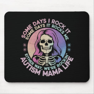 Autismus-Mama-Leben An manchen Tagen rocke ich es, Mousepad