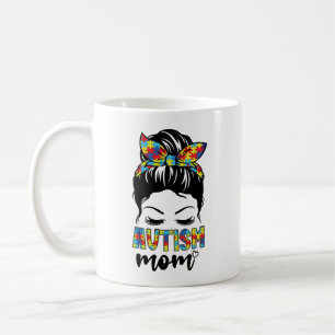 Autismus Mama Life Messy Bun, Autismus Mama Kaffeetasse