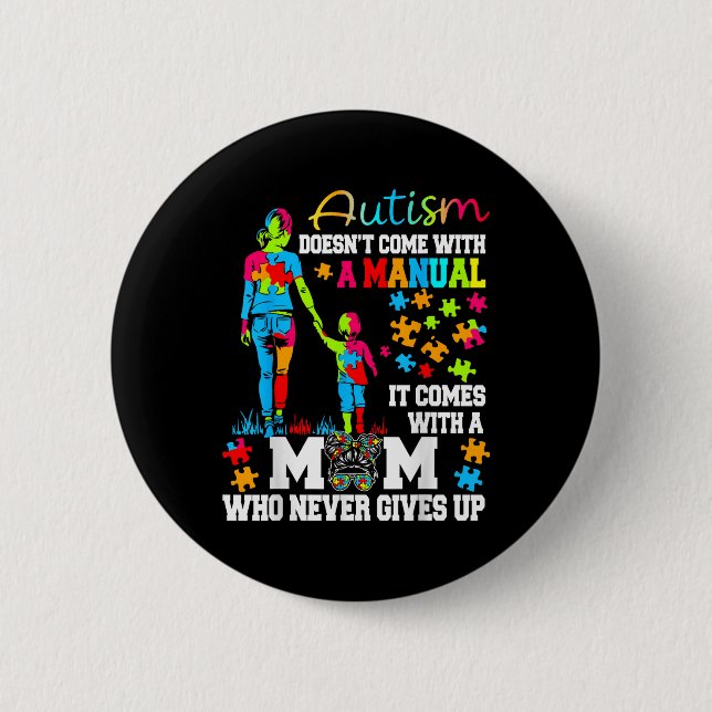 Autismus Mama Raising Hero Groovy Messy Bun Autism Button (Vorderseite)