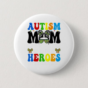 Autismus Mama Raising Hero Groovy Messy Bun Autism Button