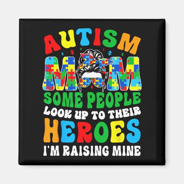 Autismus Mama Raising Hero Groovy Messy Bun Autism Magnet (Vorne)