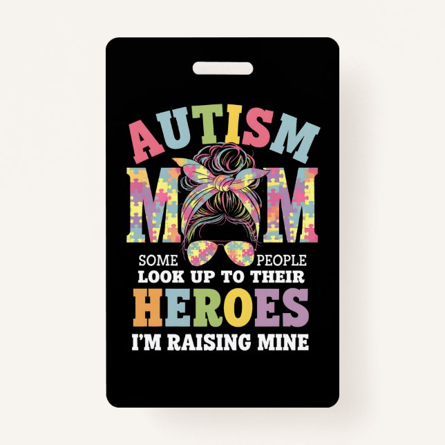 Autismus Mama Raising Hero Messy Bun Autistic Ausweis (Vorderseite)