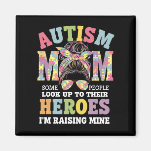 Autismus Mama Raising Hero Messy Bun Autistic Magnet