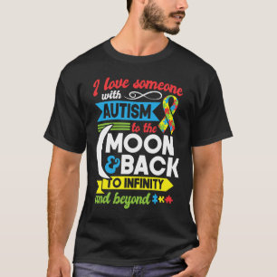 Autismus Mama Schwester Oma Ich Liebe Jemanden Mit T-Shirt