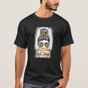 Autismus-Mama Unordentlicher Dutt T-Shirt