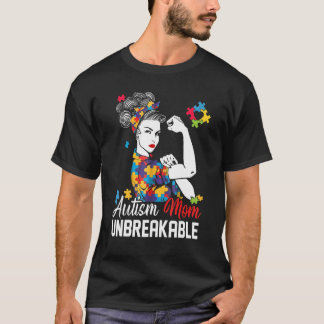 Autismus Mama Unzerbrechlich Autismus Bewusstsein T-Shirt
