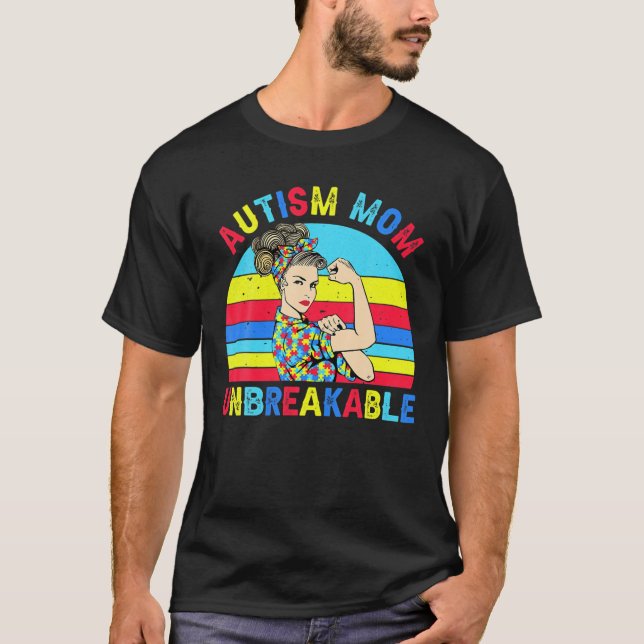 Autismus Mama Unzerbrechlich Autismus Bewusstsein  T-Shirt (Vorderseite)