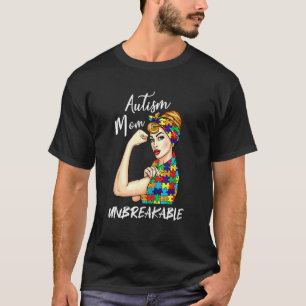 Autismus-Mama Unzerbrechlich T- Autismus-Bewusstse T-Shirt