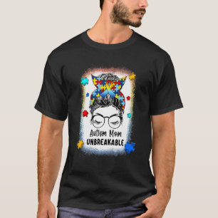 Autismus-Mama Unzerbrechlicher Unordentlicher Dutt T-Shirt