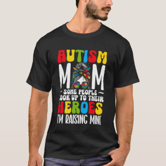 Autismus-Mama, zu der manche Menschen als Helden a T-Shirt