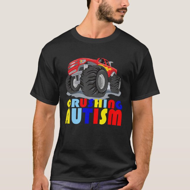 Autismus Mega Truck zerstörende Autismus für Männe T-Shirt (Vorderseite)