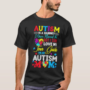 Autismus-Mutter Autismus-Bewusstsein Autismus Is T-Shirt