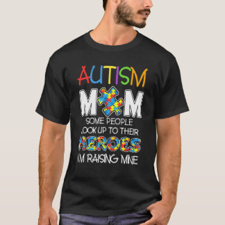 Autismus-Mutter Einige Menschen Bewundern Ihre Hel T-Shirt
