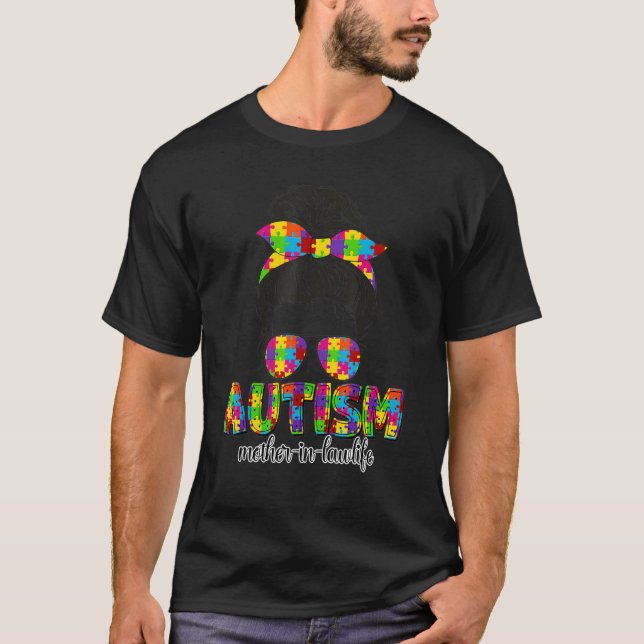 Autismus Mutter im Gesetz Messy Bun Puzzle Sonnenb T-Shirt (Vorderseite)