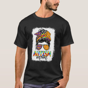 Autismus-Mutter-Leben-Unordentliche-Bun-Haar-Horro T-Shirt
