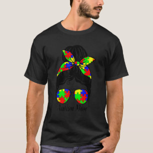 Autismus-Mutter-Leben-Unordentliche-Bun-Sonnenbril T-Shirt