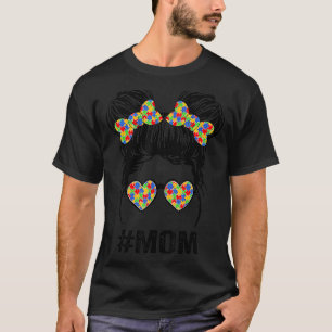 Autismus-Mutter-Leben-Unordentlicher-Bun-Gebleicht T-Shirt