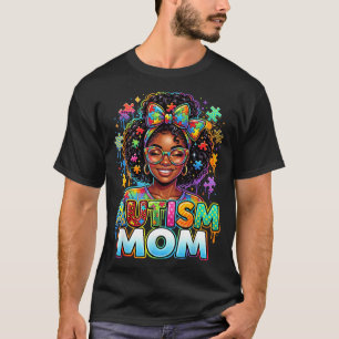 Autismus-Mutter Schwarze Frauen Unordentlicher Dut T-Shirt