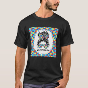 Autismus-Mutter-Unordentlicher-Dutt-Becher Autismu T-Shirt