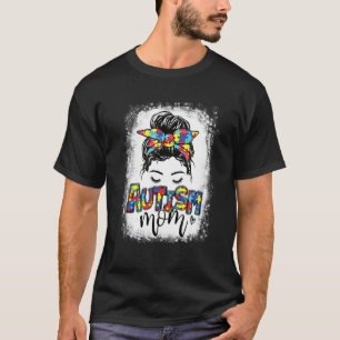 Autismus-Mutter-Unordentlicher-Dutt-Haarpuzzle Aut T-Shirt