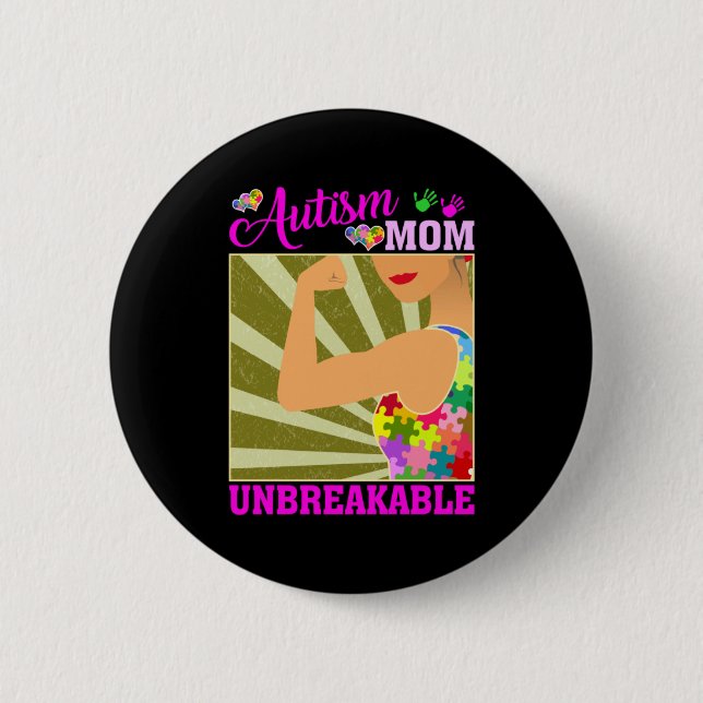 Autismus-Mutter Unzerbrechliches Autismus-Bewussts Button (Vorderseite)