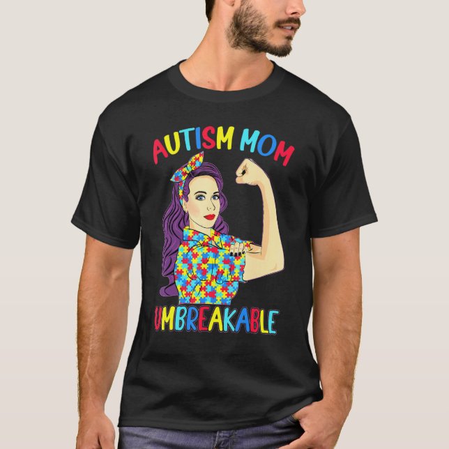 Autismus-Mutter Unzerbrechliches Autismus-Bewussts T-Shirt (Vorderseite)