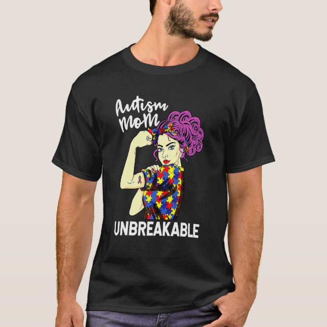 Autismus-Mutter Unzerbrechliches Autismus-Bewussts T-Shirt (Vorderseite)