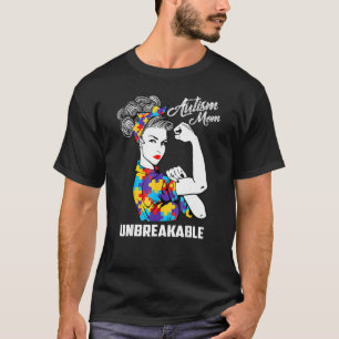 Autismus-Mutter Unzerbrechliches Autismus-Bewussts T-Shirt