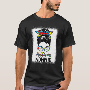 Autismus Nonnie Unordentlicher Dutt Gebleichtes Au T-Shirt