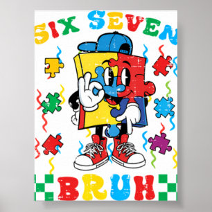 Autismus-Rätsel Sechs Sieben 67 Bru Poster