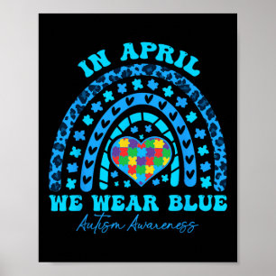 Autismus Regenbogen im April tragen wir Blue Autis Poster