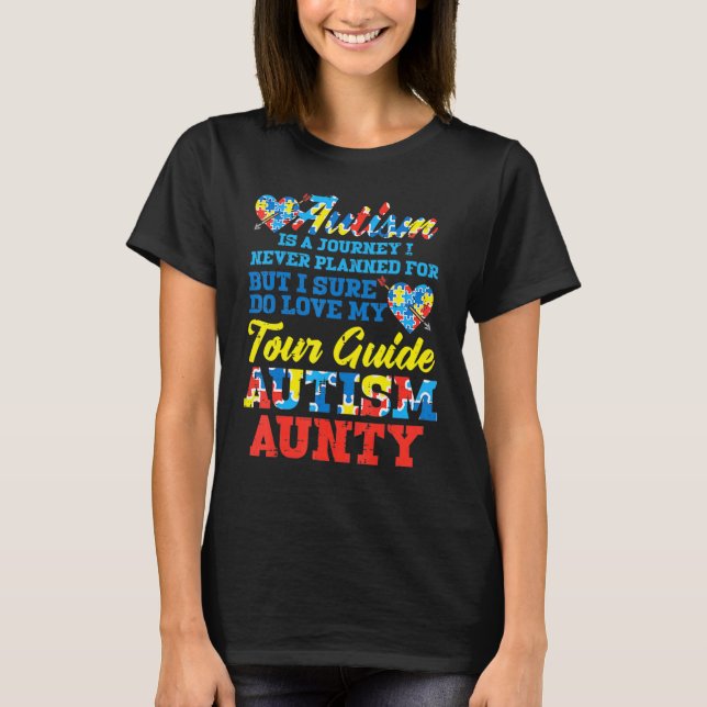 Autismus Reise noch nie geplant Tour Guide Tante T T-Shirt (Vorderseite)