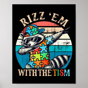 Autismus Rizz GmbH mit dem Tism Meme Autistic Raco Poster