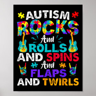 Autismus Rocks Rolls Spins Flaps Bewusstsein Kids Poster