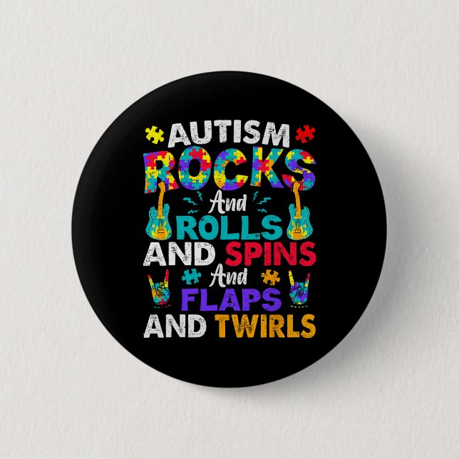 Autismus rockt, rollt und dreht Autismus-Bewusstse Button (Vorderseite)