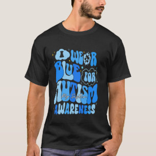 Autismus-Schleife Ich trage Blau für meine Schwest T-Shirt