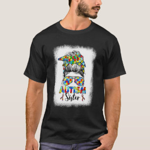 Autismus Schwester Unordentlicher Dutt Haar Puzzle T-Shirt