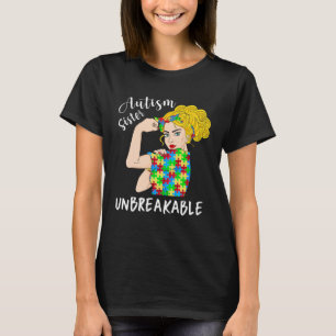 Autismus Schwester unzerbrechliche Frau starke Akz T-Shirt