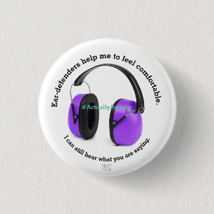 Autismus/ sensorische Ohrenschützer Sensibilisieru Button