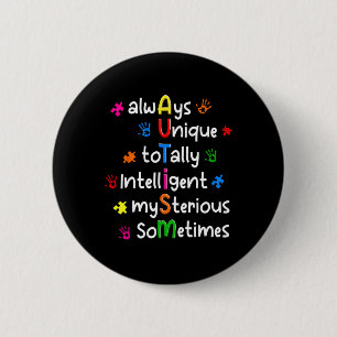 Autismus-Shirts Immer Einzigartig Total Intelligen Button