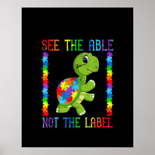 Autismus Siehe den Able Not the Label Turtle Puzzl Poster