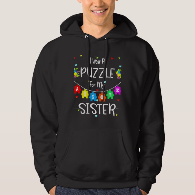 Autismus Sister Awareness Liebe Unterstützung Mult Hoodie (Vorderseite)