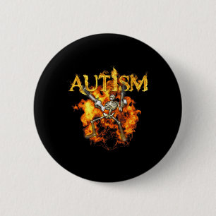 Autismus Skelett Waffen Lustig Feuer Knochen Gruse Button