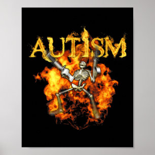 Autismus Skelett Waffen Lustig Feuer Knochen Gruse Poster