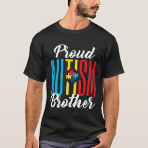 Autismus-Stolzer Autismus-Bruder-Bewusstseins-Unte T-Shirt