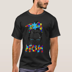 Autismus Süßes Puzzle Unordentlicher Dutt Mama Bew T-Shirt