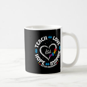 Autismus Teach Liebe Inspirierte Hoffnung Lehrer B Kaffeetasse