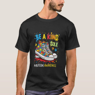 Autismus und darüber hinaus Sei eine freundliche S T-Shirt